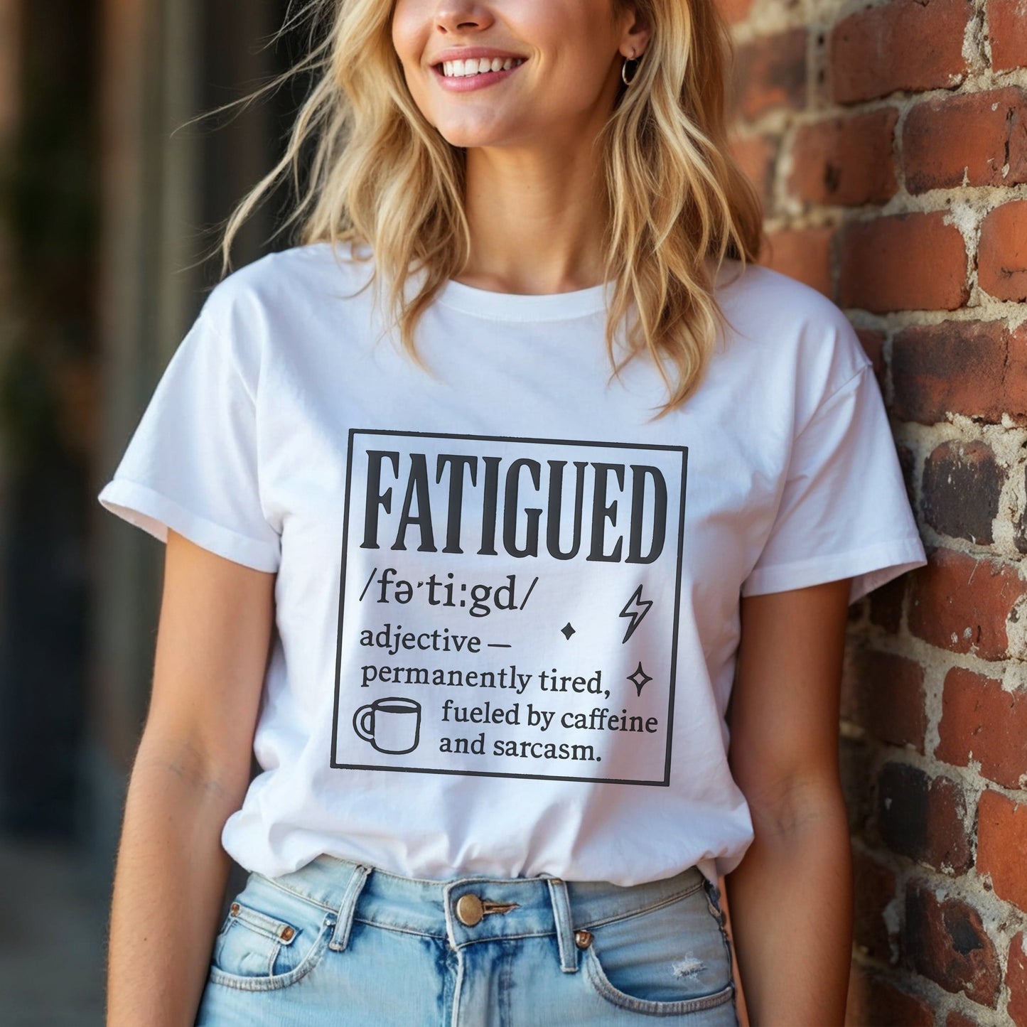 Fatigued Definition T-Shirt
