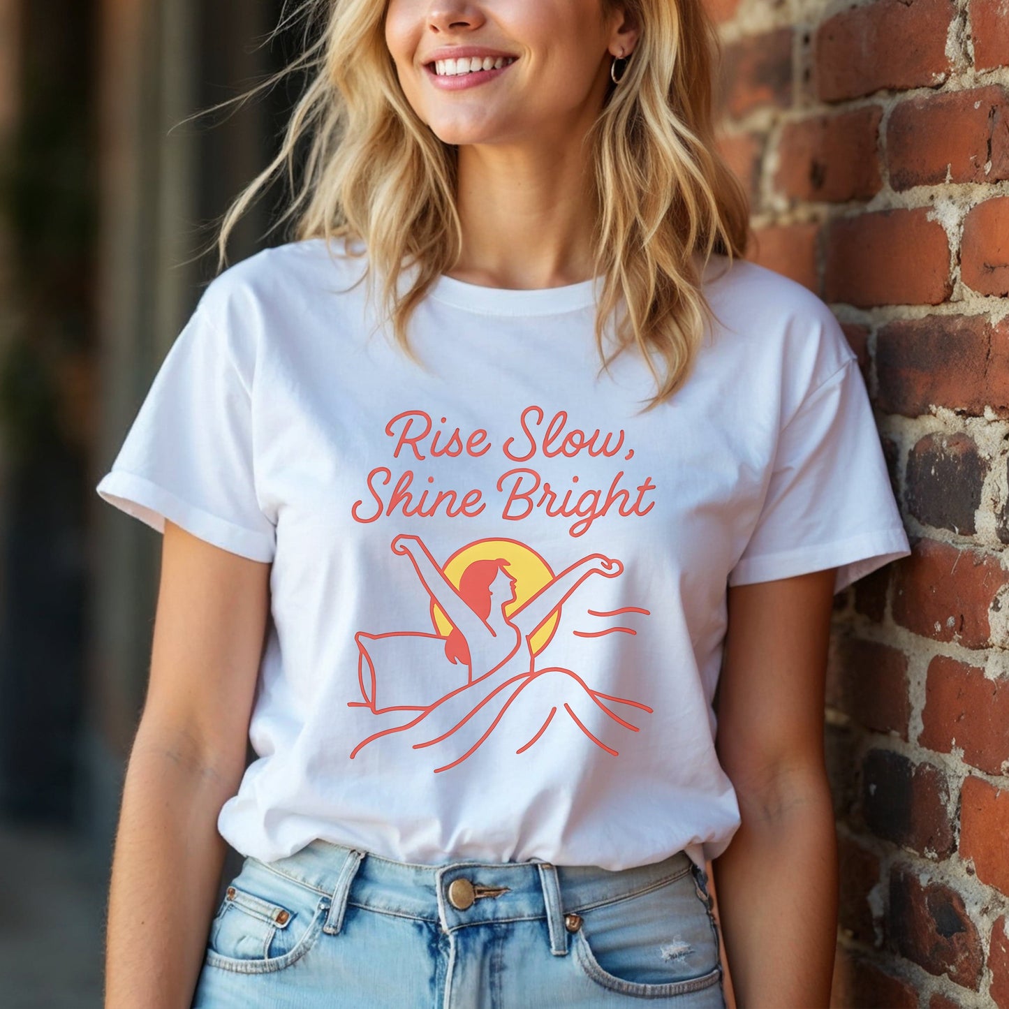 Rise Slow Shine Bright T-Shirt