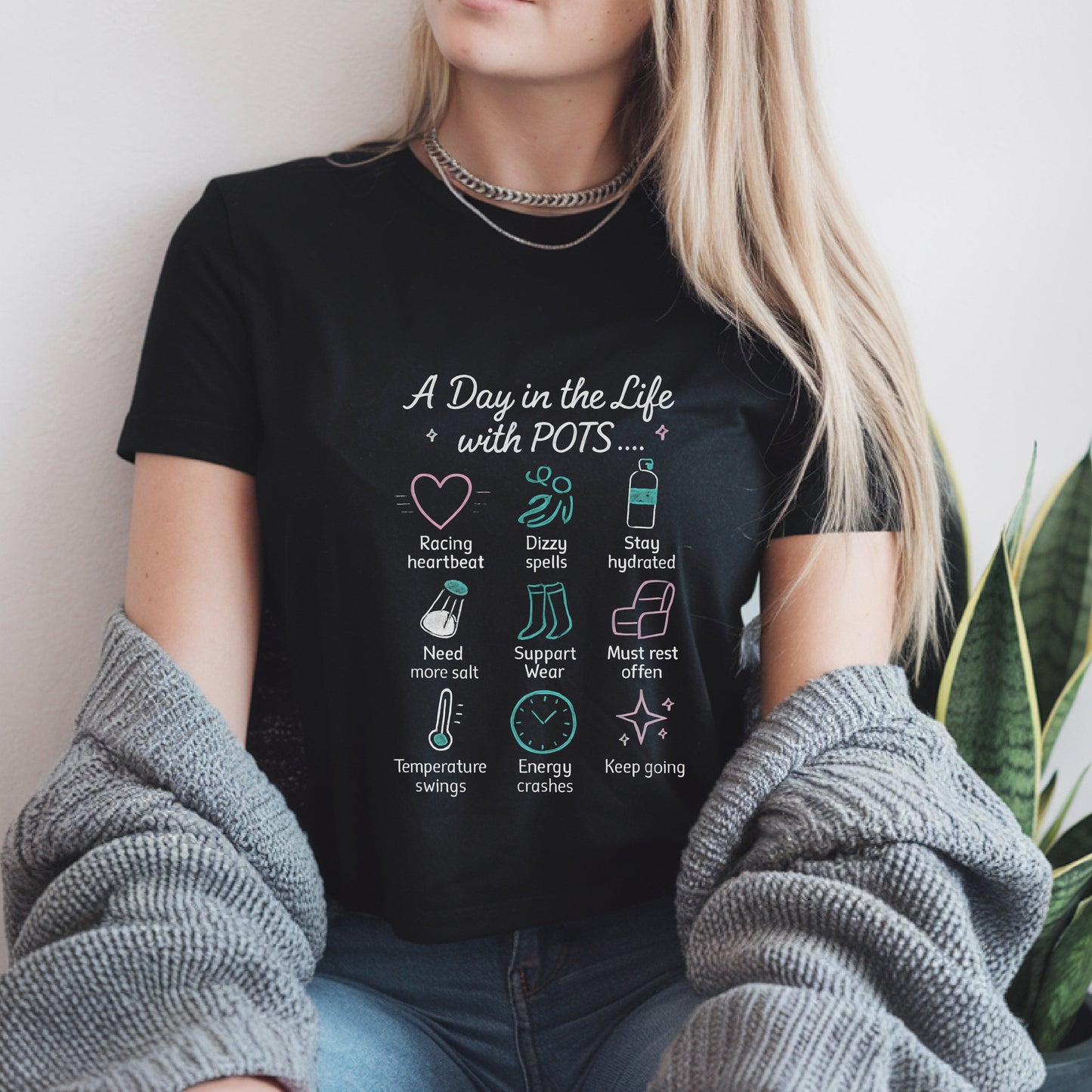 A Day In The Life With POTS T-Shirt