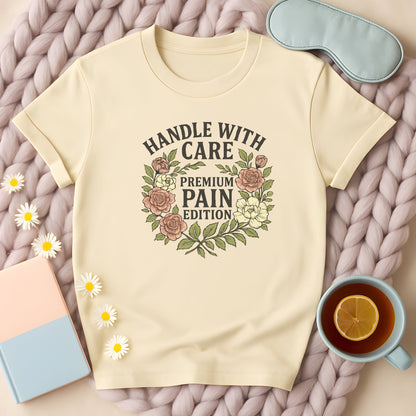 Handle With Care Floral T-Shirt