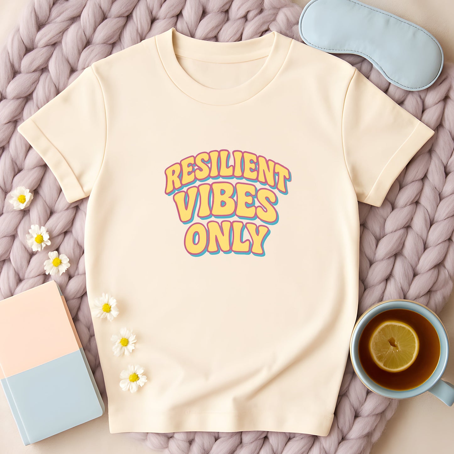 Resilient Vibes Only T-Shirt