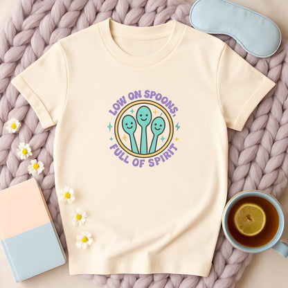 Low On Spoons Full Of Spirit T-Shirt