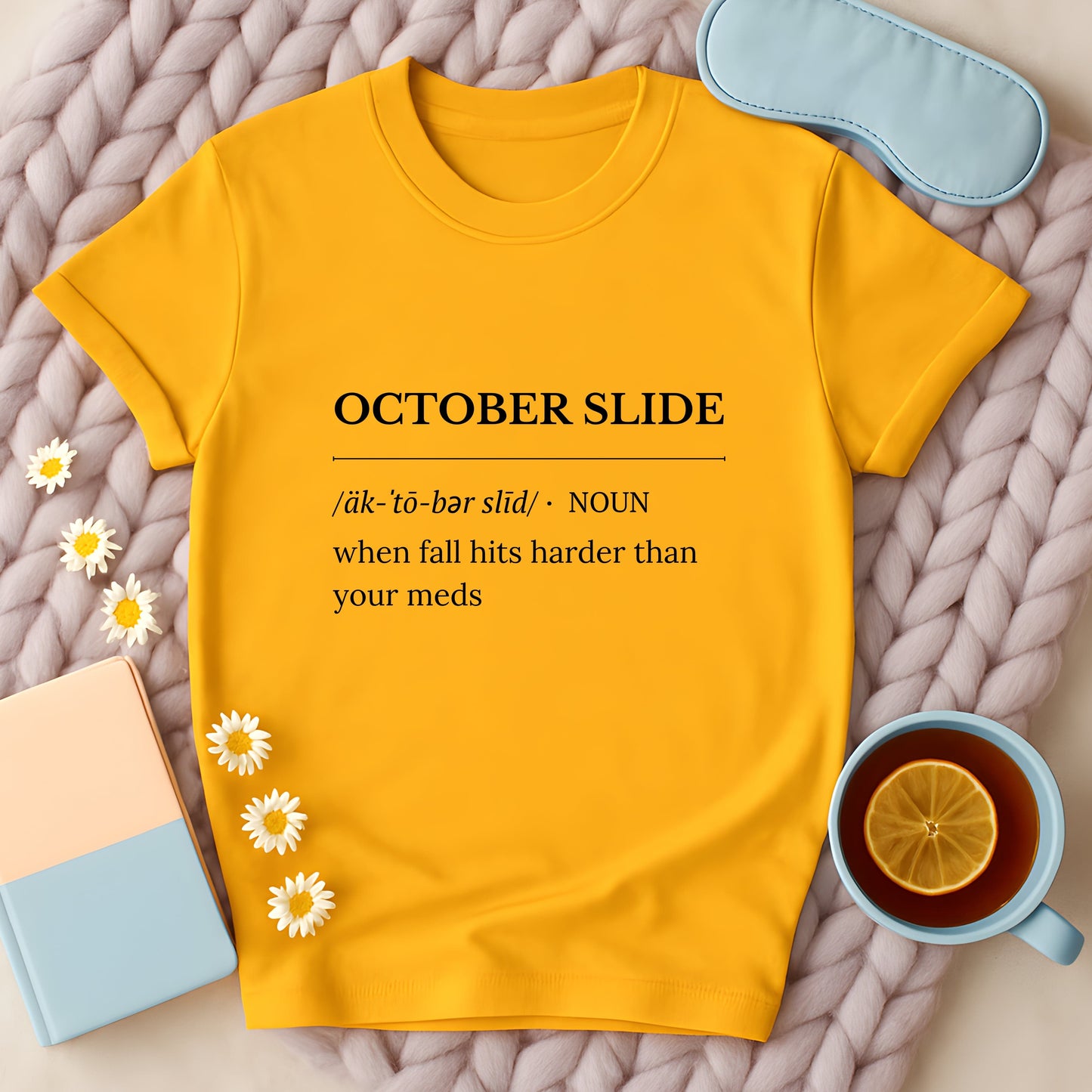 October Slide Definition T-Shirt