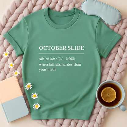 October Slide Definition T-Shirt