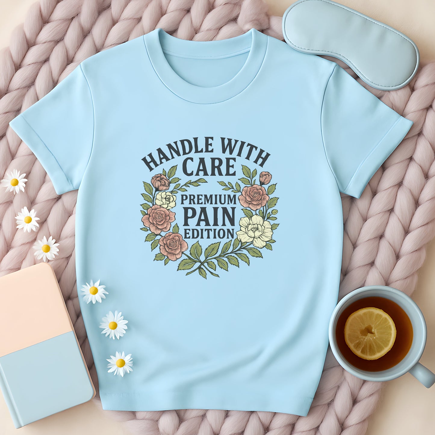 Handle With Care Floral T-Shirt