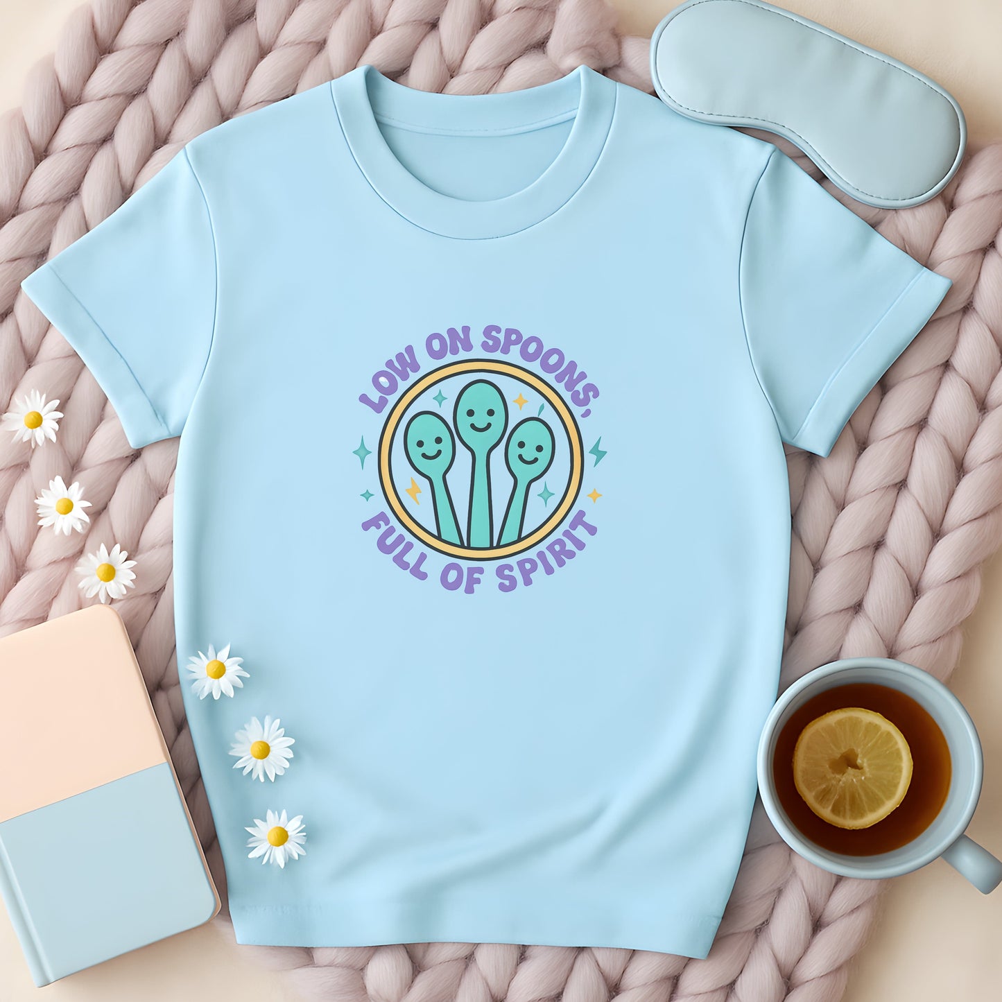Low On Spoons Full Of Spirit T-Shirt