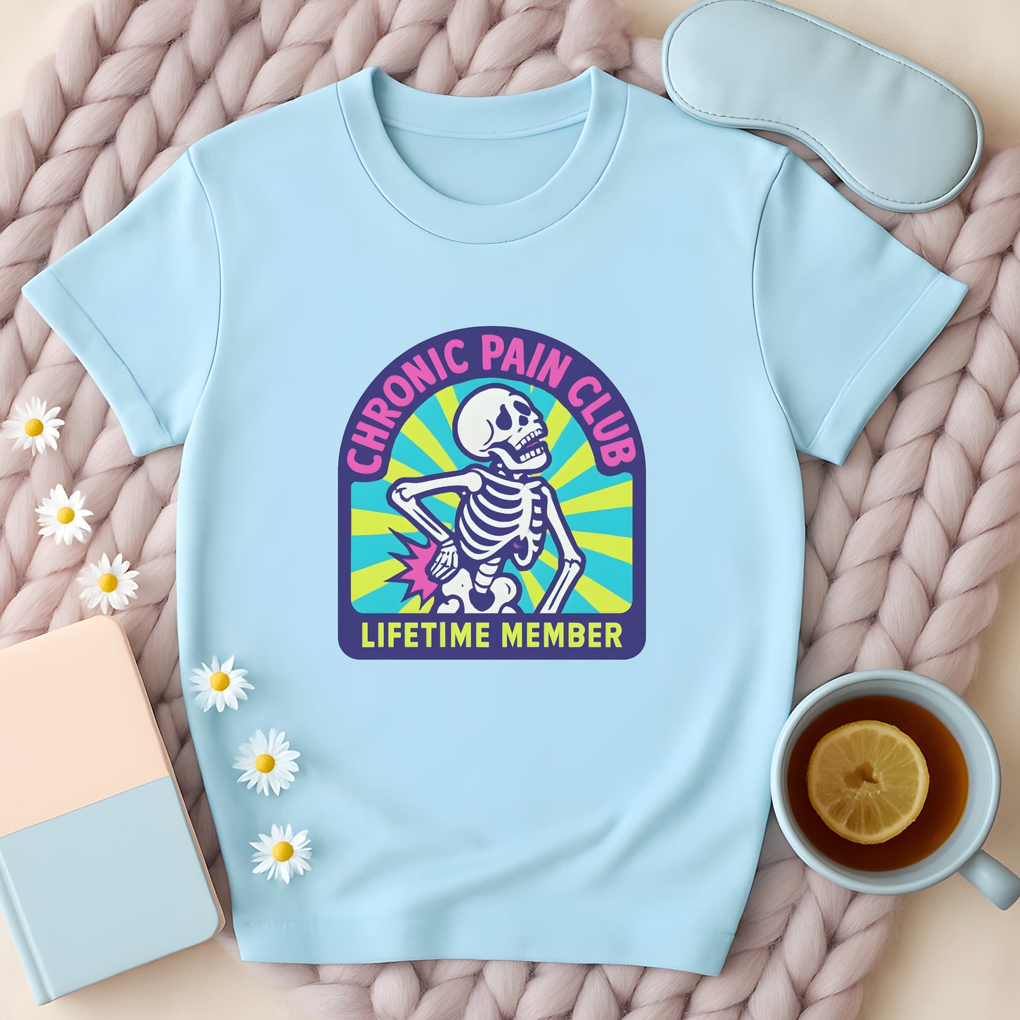 Chronic Pain Club Lifetime Membership Skeleton T-Shirt