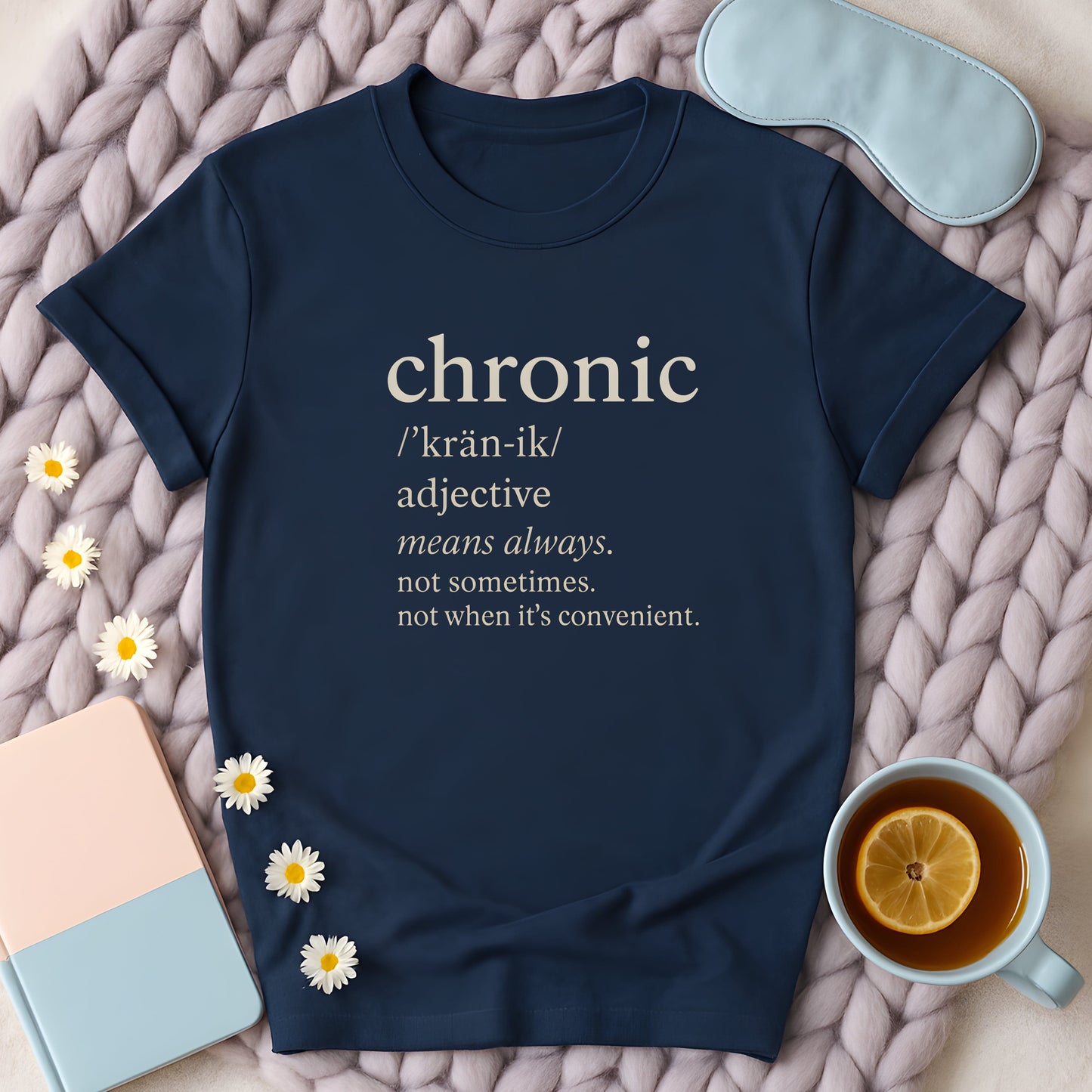 Chronic Definition T-Shirt