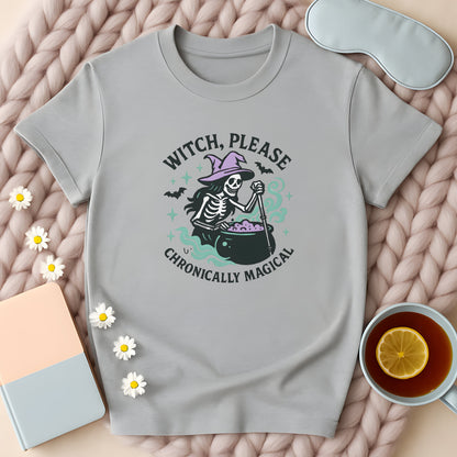 Witch Please Chronically Magical Skeleton T-Shirt