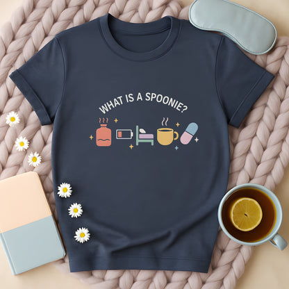 What Is A Spoonie? T-Shirt