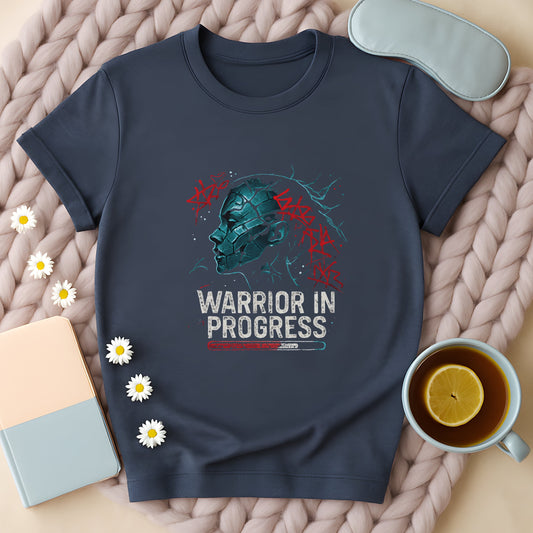 Warrior in Progress T-Shirt