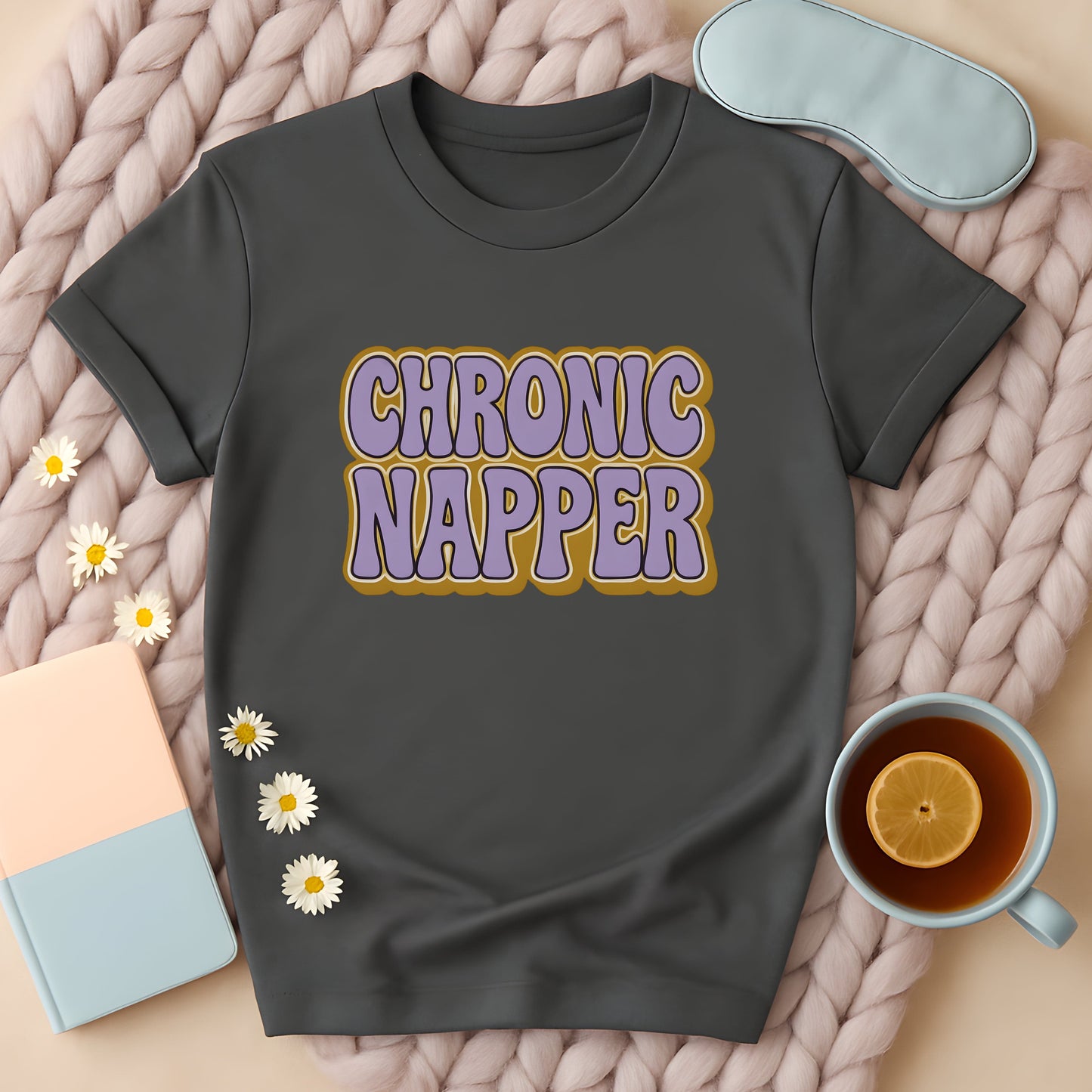 Chronic Napper T-Shirt