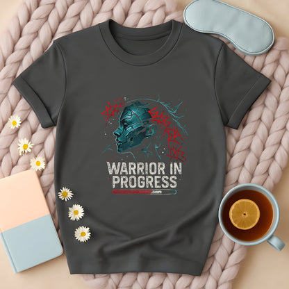 Warrior in Progress T-Shirt