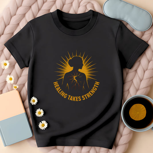 Healing Takes Strength T-Shirt