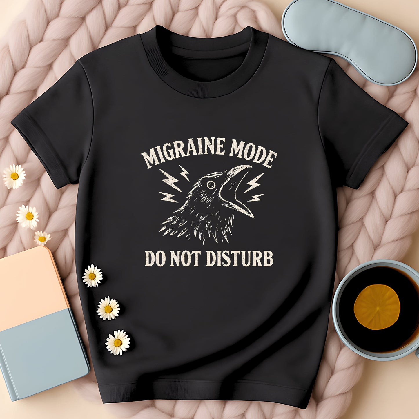 Migraine Mode Do Not Disturb Crow T-Shirt