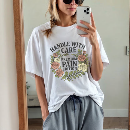 Handle With Care Floral T-Shirt