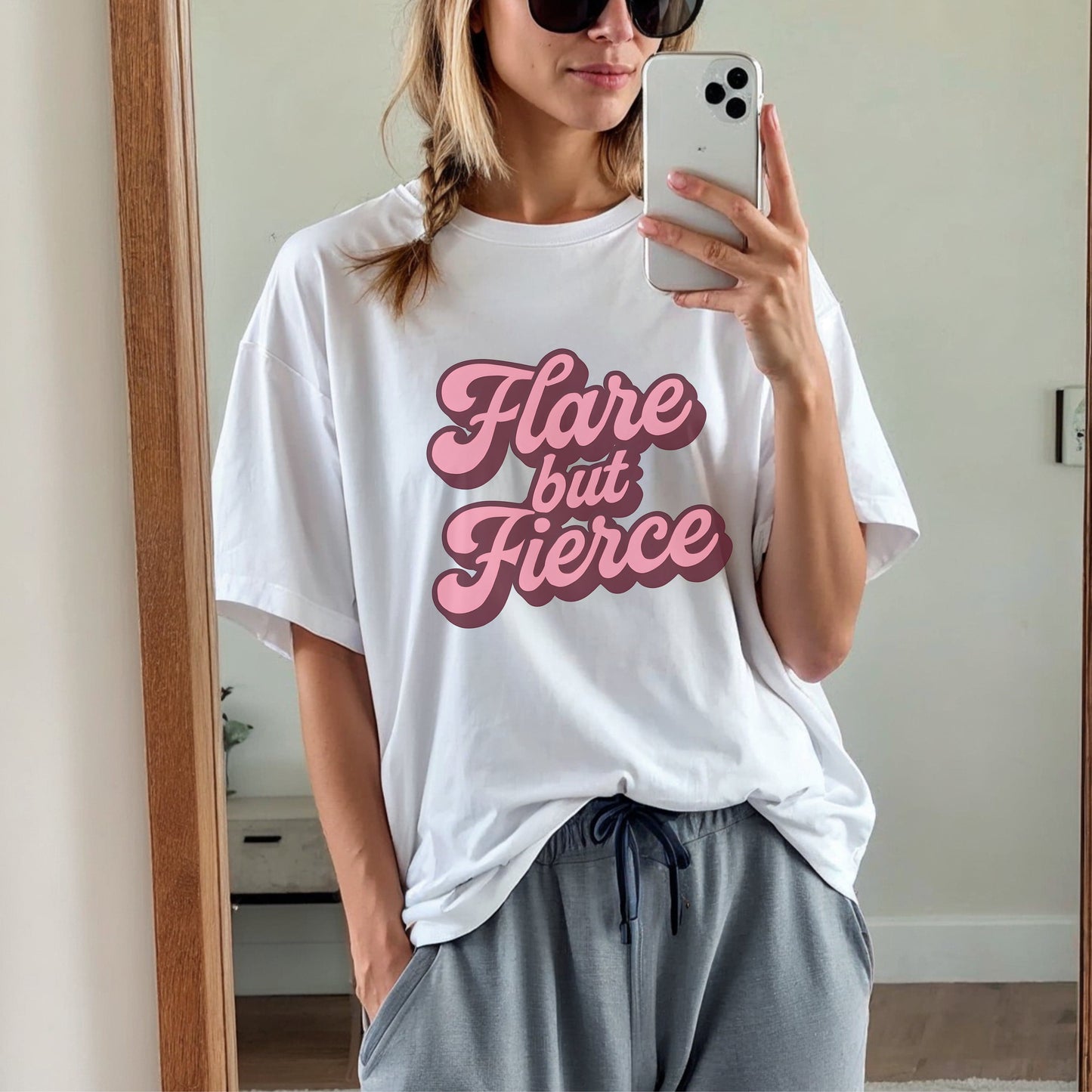 Flare But Fierce T-Shirt