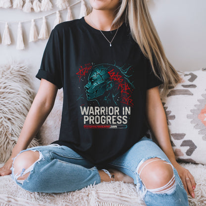 Warrior in Progress T-Shirt