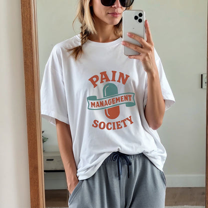 Pain Management Society T-Shirt
